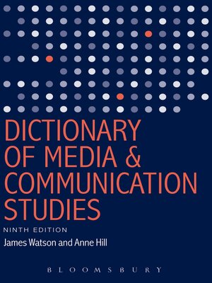 cover image of Dictionary of Media and Communication Studies